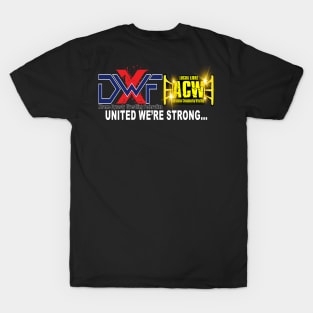 XDWF/ACW United We're Stong T-Shirt